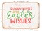 DECORATIVE METAL SIGN - Bunny Kisses and Easter Wishes - Vintage Rusty Look